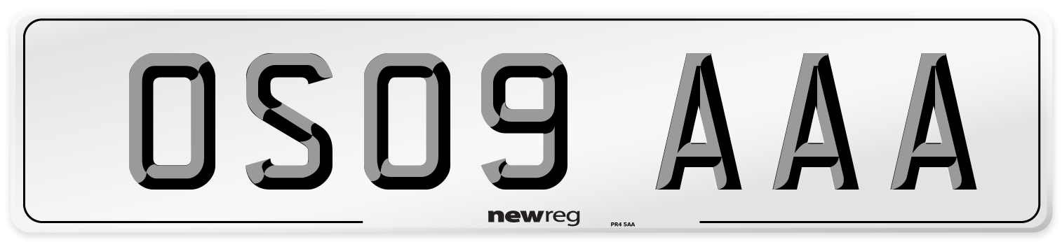 OS09 AAA Number Plate from New Reg